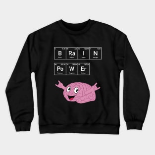 Elementary message: Brain Power Crewneck Sweatshirt